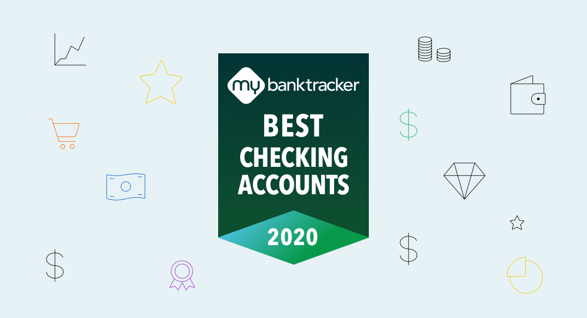 The Best High-Yield Checking Accounts Of 2020