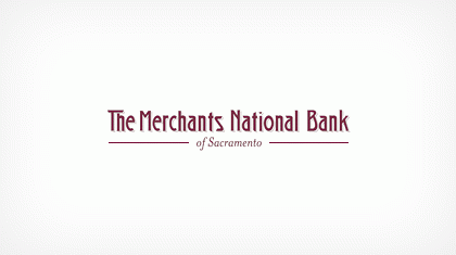 The Merchants National Bank Of Sacramento Reviews, Rates & Fees